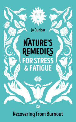 Nature’s Remedies for Stress and Fatigue