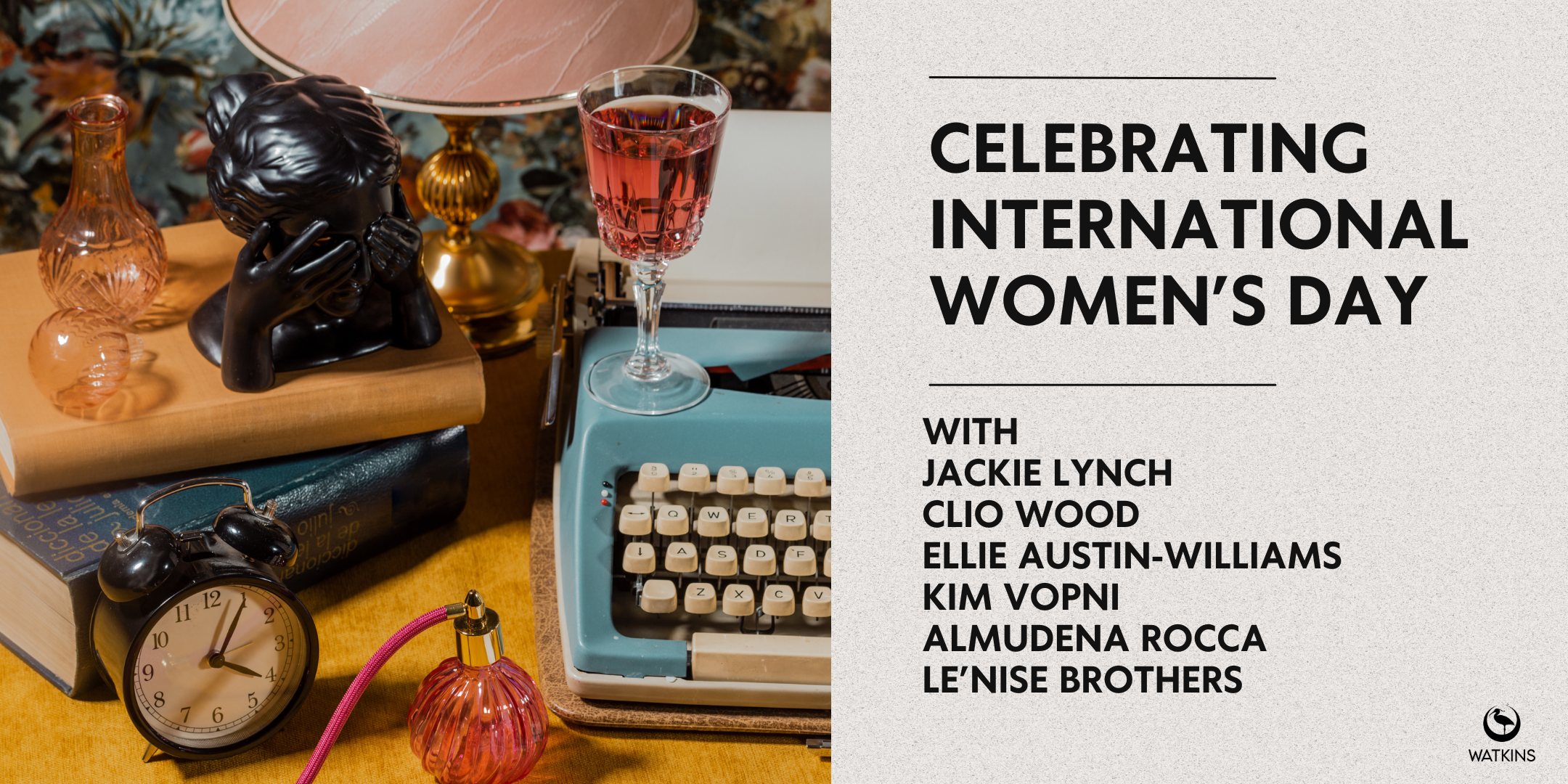 celebrating international womens day with jackie lynch, clio wood, kim vopni, ellie austin-wood, almudena rocca and le'nise brothers