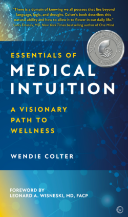Essentials of Medical Intuition: A Visionary Path to Wellness